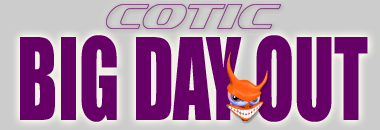 COTIC : BIG DAY OUT