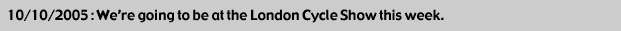 London Cycle Show this week